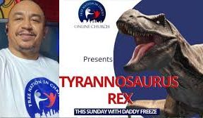 daddy-freeze-tyrannosaurus-rex
